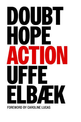 Doubt, Hope, Action Doubt, Hope, Action