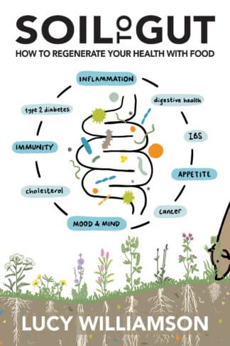 Soil to Gut Soil to Gut