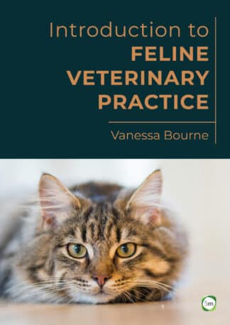 Introduction to Feline Veterinary Practice Introduction to Feline Veterinary Practice