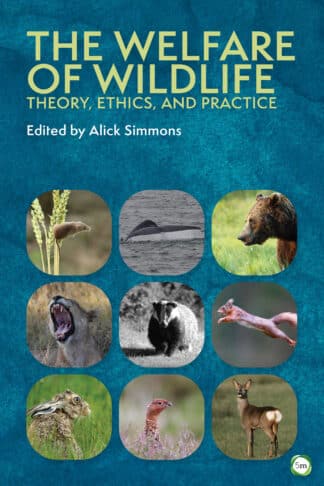 The Welfare of Wildlife The Welfare of Wildlife